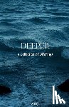 Saffy - Deeper: A Collection of Offerings