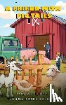Belinak, Nancy Besel - A Friend With Pig Tails