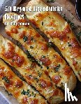 Johnson, Kelly - 50 Beyond Breadsticks Recipes