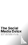 Dooley-Panko, Tiege - The Social Media Detox