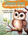 Ruff-Moore, Kim - Obee Owl Didn't Know He Was Wise