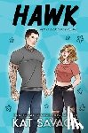Savage, Kat - Hawk: A Single Mom Romantic Comedy