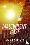 Lavelle, Frank - The Malevolent Gaze