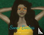 Bosse, Felicia - Some Bodies