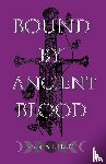 Hart, Maria J. - Bound by Ancient Blood