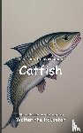 Walter the Educator - It's Time to Learn about Catfish