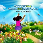Lucas Blunt, Mary - Talking to God