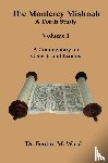 Ward, Fenton M. - The Monterey Mishnah - A Torah Study