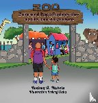 A. Nichols, Rodney - Zara & Papa Rodney Day At the Zoo Adventure