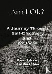 Davis-Arceneaux, Dawn Patrice - Am I OK? A Journey Through Self-Discovery and Wellness