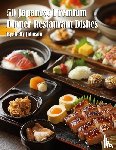 Johnson, Kelly - 50 Japanese Premium Dinner Restaurant Dishes