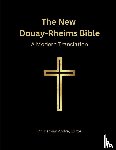  - The New Douay-Rheims Bible