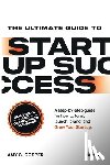 Cosper, Amy - The Ultimate Guide to Startup Success