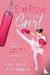 Terry, Alana - She Prays Like A Girl
