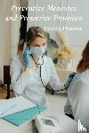 Prescott, Everett - Preventive Measures and Protective Processes