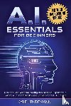 Lindemann, Kyle - AI Essentials for Beginners