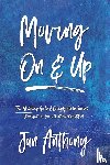 Anthony, Jan - Moving On and Up