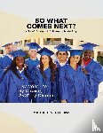 Deffina, Michael Anthony - So What Comes Next?