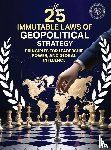 Price, Todd, Oquindo, Amber - 25 IMMUTABLE LAWS OF GEOPOLITICAL STRATEGIES
