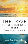 Kimmel, Laura - The Love Codes Trilogy