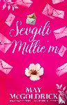 Mcgoldrick, May, Coffey, Jan - Sevgili Millie'm