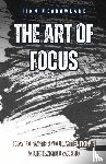 Meadowlark, Finn - The Art of Focus