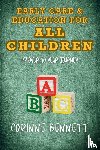 Bennett, Corinne - Early Care & Education for All Children