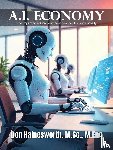 Don Hainesworth, M. Sc. M. Eng. - A.I Economy