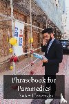 Hendricks, Arden - Phrasebook for Paramedics