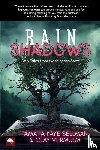 Vermulm, Clay, Sellman, Tamara Kaye - Rain Shadows