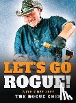 Jeff, Chef - Let's Go Rogue