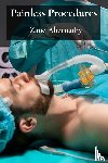Abernathy, Zane - Painless Procedures