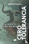 Goncalves Fidalgo, Gerson de Jesus - CERO TOLERANCIA