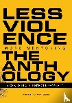 Copeland, Michael, Copeland, Kimberley, Thomas, Doug - Less Violence, More Mentoring The Anthology A Book On How To Inspire The Community