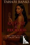 Banks, Tahari - Ratchet & Reckless