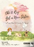 Buck, Jillian, Buck, Tory - Obi & Rey Get a New Sister