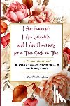 Grier, Onekia - I Am Powerful, I Am Valuable, and I Am Necessary for a Time Such as This A "31-day" Devotional for Women - Embracing your strength, worth and purpose
