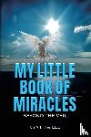 Lee, Cynthia - My Little Book of Miracles