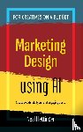 Hettinger, Neal - Marketing Design Using AI