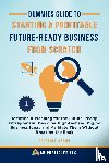 Aremu, Bolakale - Dummies Guide to Starting a Profitable, Future-Ready Business from Scratch, 1