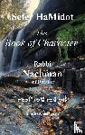 Rabbi Nachman, Of Breslov - Sefer HaMidot - The Book of Character