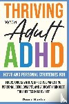 Hunter, Reese - Thriving with Adult ADHD