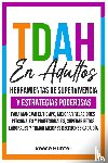 Hunter, Reese - TDAH En Adultos