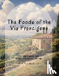 MacKinnon - The Foods of the Via Francigena