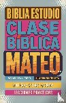 Doris McBride, Guillermo - Clase Bíblica para Adultos y Jóvenes Guía Principiantes - Mateo