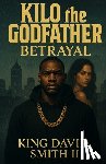 Smith, King David - Betrayal