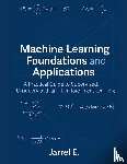 E., Jarrel - Machine Learning Foundations and Applications