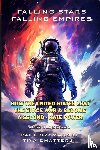 Szymanski, Paul, Chatterji, Tiya - Falling Stars - Falling Empires