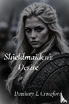 Crawford, Destiney L - Shieldmaiden's Desire