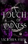 Ellis, Victoria - A Touch of Madness